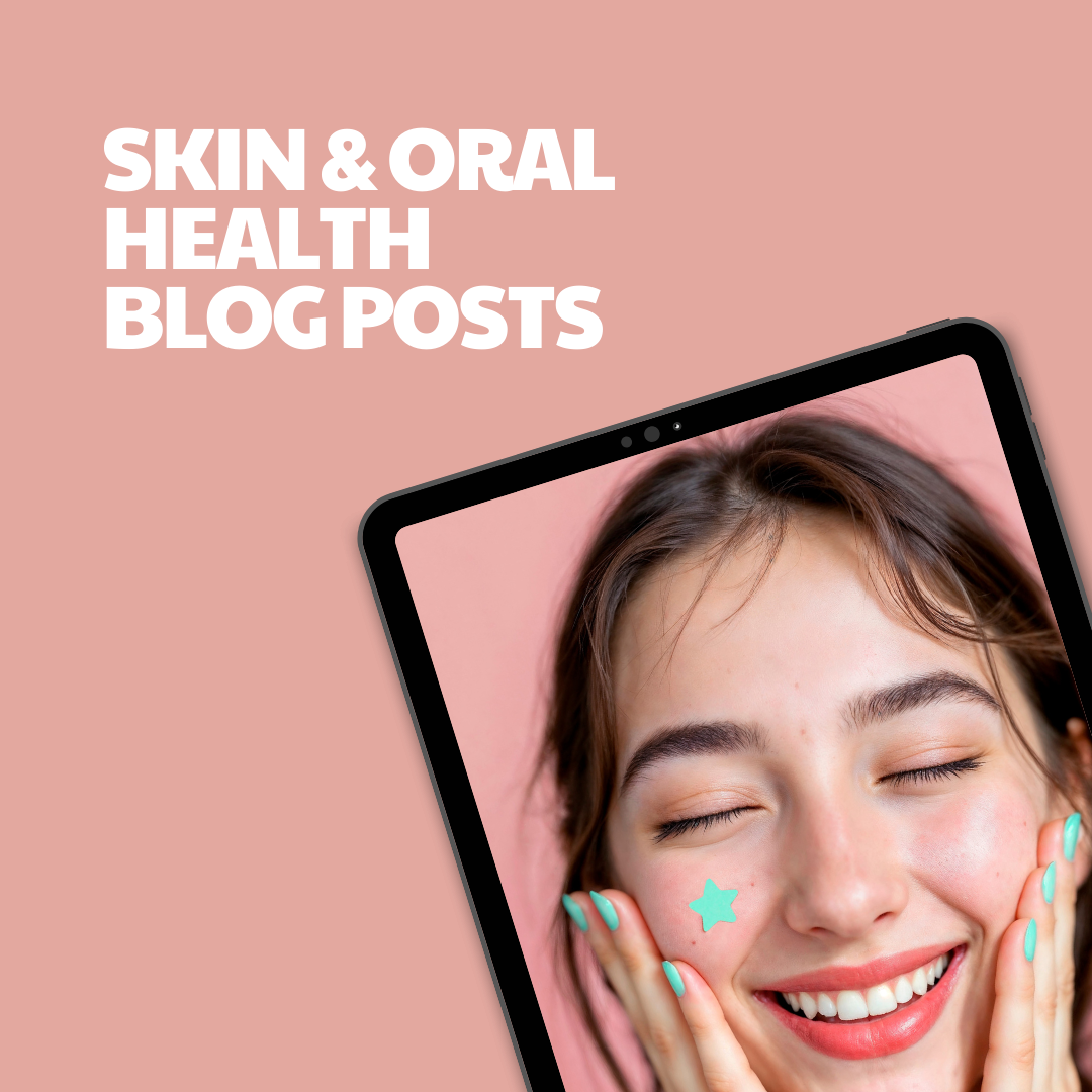Skin & Oral Health – 5 Pre-Written Articles