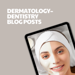 Dermatology–Dentistry – 18 Pre-Written Articles