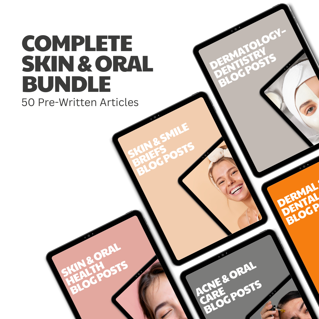 Complete Skin & Oral Bundle – 50 Pre-Written Articles