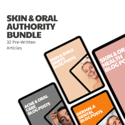 Skin & Oral Authority Bundle – 32 Pre-Written Articles